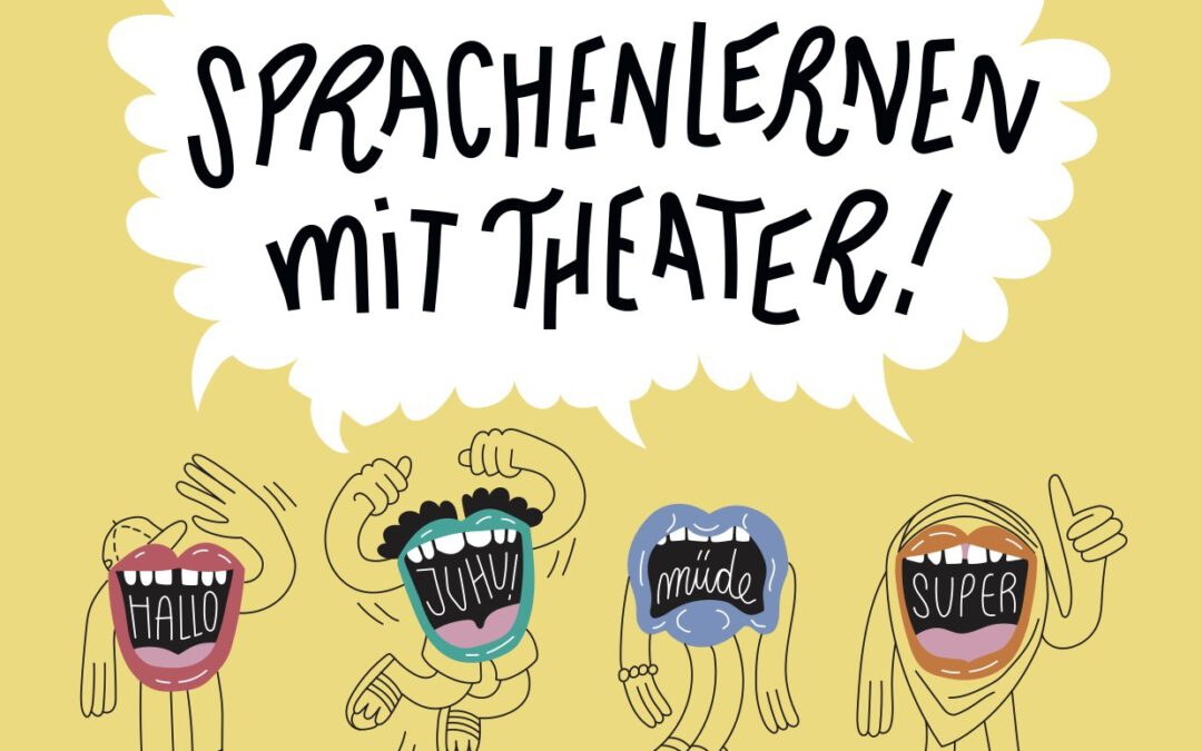 Sprachenlernen mit Theater